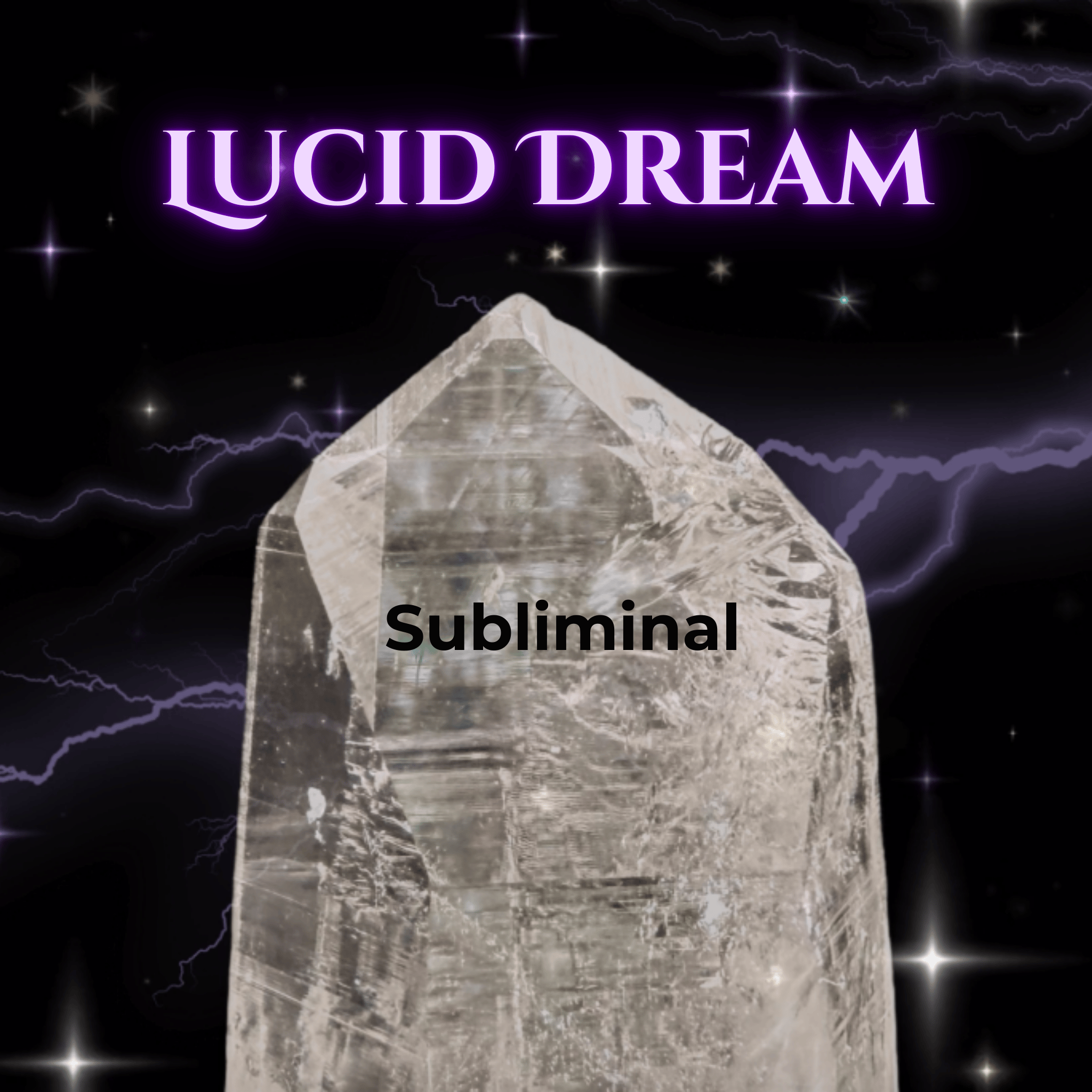 Lucid Dream / Subliminal Meditation