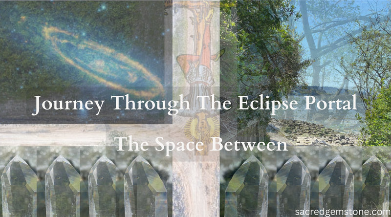 Crystal Healing Blog Journey Through The Eclipse Portal