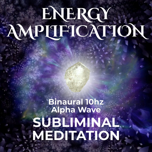 Energy Amplification / Increase and Amplify Your Aura / Manifestation Subliminal 10hz Alpha Waves